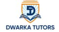 Dwarka Tutors